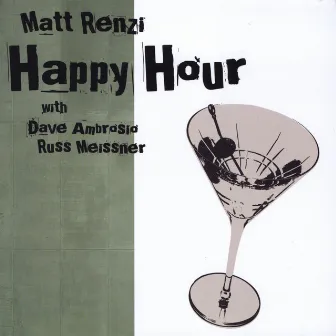 Happy Hour by Matt Renzi