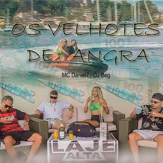 Os Velhotes de Angra by Mc Daniel7