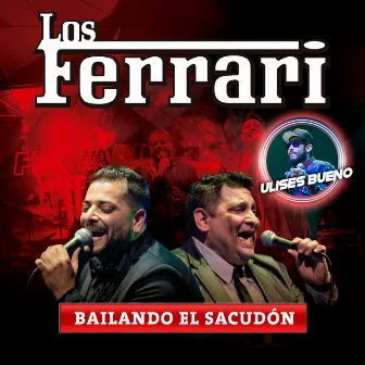 Bailando el Sacudon by Los Ferrari