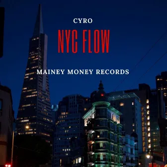 NYC FLOW by Cyro