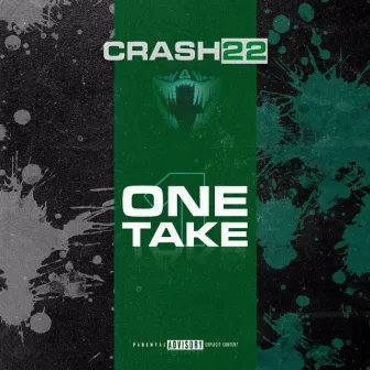 1 Take by Crash22