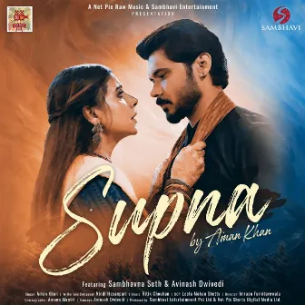 Supna by Aman Khan