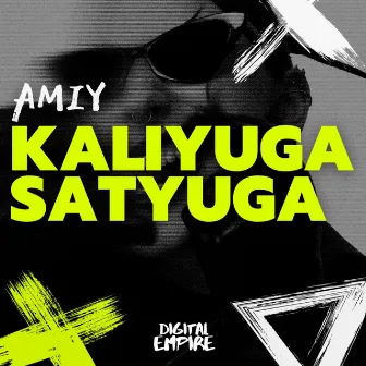 kaliyuga / Satyuga by Amiy