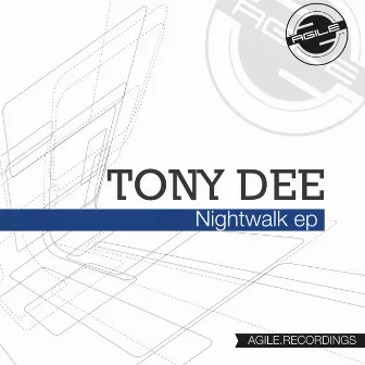 Nightwalk Ep by Tony Dee