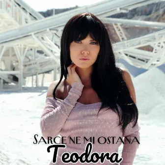 Sarce ne mi ostana by Teodora