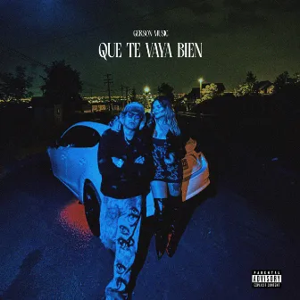 Que te vaya bien by Gerson Music