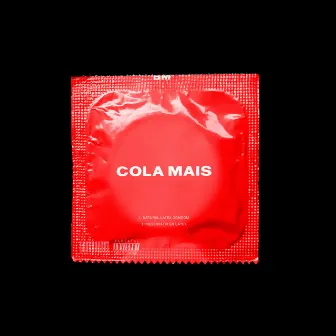 Cola Mais by Bené