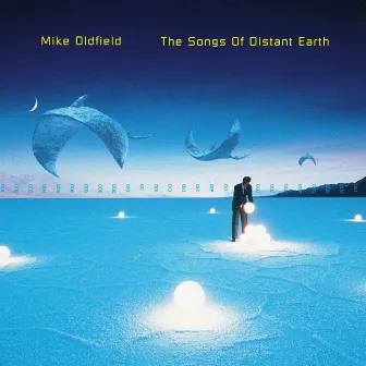 The Songs of Distant Earth by Mike Oldfield