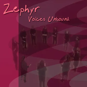 Voice Unbound by Zephyr