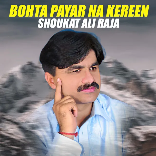 Bohta Payar Na Kereen