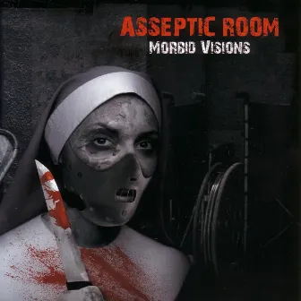 Morbid Visions by Asseptic Room