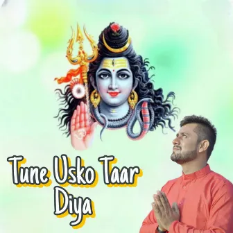 Tune Usko Taar Diya by Narender Jogi