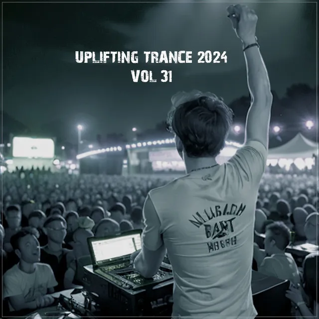 Uplifting Trance 2024, Vol. 31