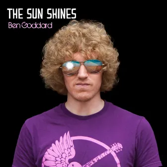 The Sun Shines by Ben Goddard