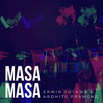 Masa Masa by Erwin Gutawa