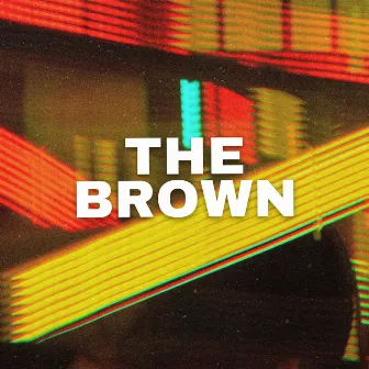 The Brown by ATA