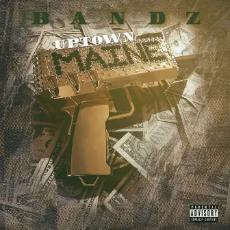 Bandz by Uptown Maine