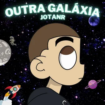 Outra Galáxia by Jotanr