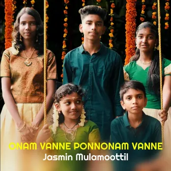 Onam Vanne Ponnonam Vanne by Jasmin Mulamoottil