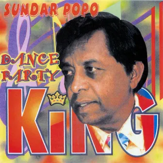 Dance Party King by Sundar Popo