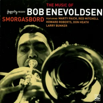 Smorgasbord by Bob Enevoldsen