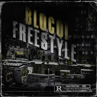 Bloco! Freestyle by Riquev