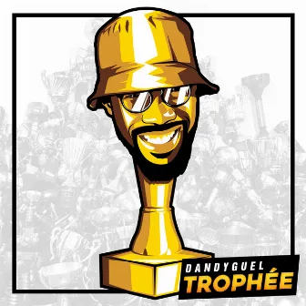 Trophée by Dandyguel