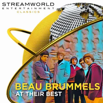 Beau Brummels At Their Best by The Beau Brummels