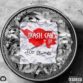 Trash Can by Ice Prince