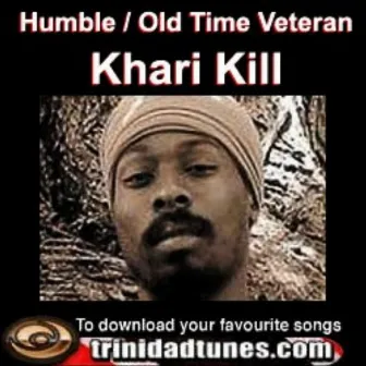 Khari Kill by Khari Kill