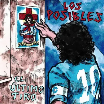 El Último Tiro by Los Posibles