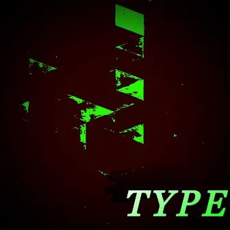 Type by Dj Gizmo