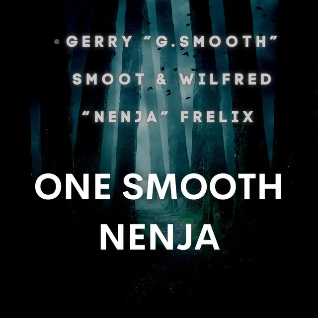 One Smooth Nenja