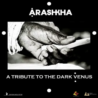 A Tribute to the Dark Venus by Arashkha