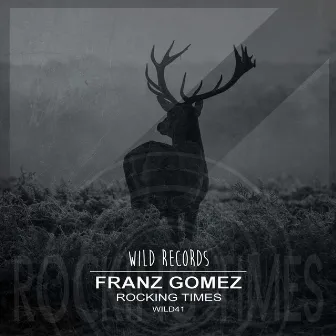 Rocking Times by Franz Gomez