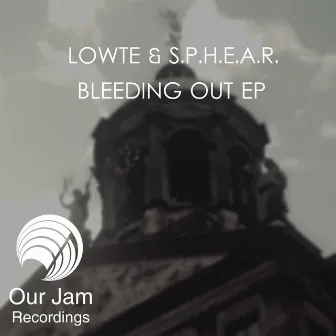 Bleeding Out Ep by LOWTE