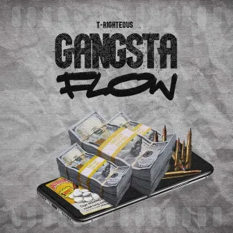 Gangsta Flow by T-Righteous