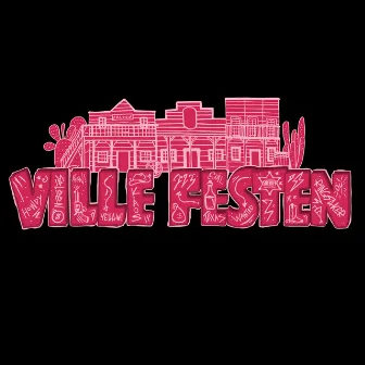 VILLE FESTEN 2023 by Vez