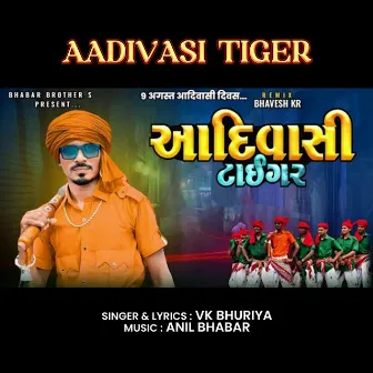 Aadivasi Tiger by V K Bhuriya