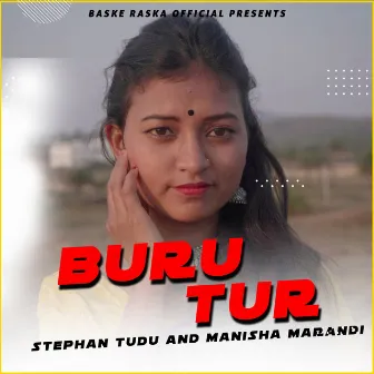 Buru Tur by Manisha Marandi