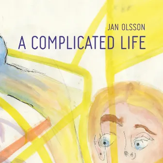 A Complicated Life by Jan Olsson