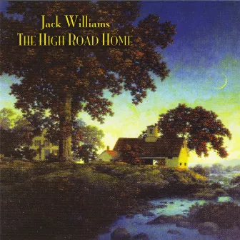 The High Road Home by Jack Williams