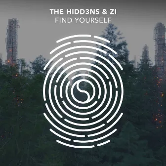 Find Yourself by The HIDD3NS