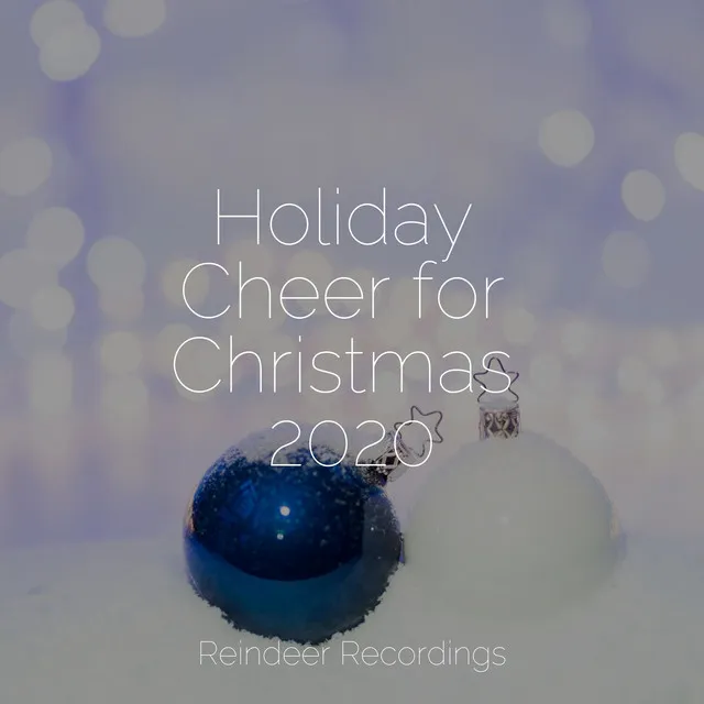 Holiday Cheer for Christmas 2020