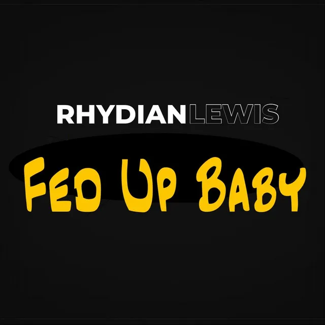 Fed up Baby