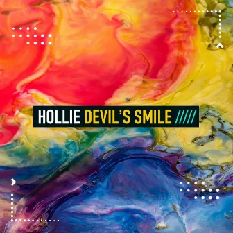 Devil'S Smile by Hollie