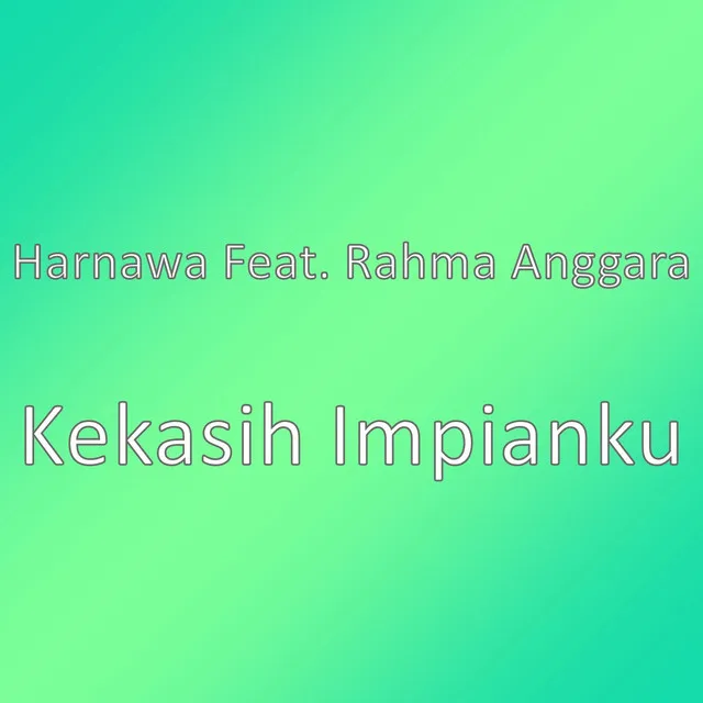 Kekasih Impianku