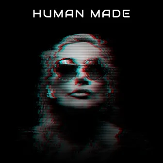 Human Made by ZYNØX