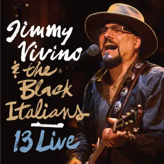 13 Live by Jimmy Vivino