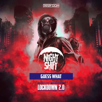 Guess What by Nightshift